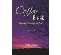 COFFEE Break - Inspiring Stories to Recharge Your Motivation
