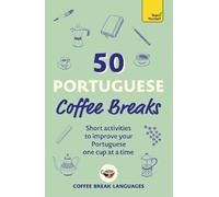 Coffee Break Languag 50 Portuguese Coffee Brea (Tascabile) (PRESALE 03/11/2026)