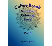 Coffee Break Mandala: Coloring Book
