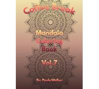 Coffee Break Mandala: Coloring book vol. 7