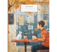 Coffee Break Notebook: Capture your thoughts and dreams in the comforting embrace of autumn with this delightful notebook
