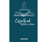 Coffee Break: Reflections of Heaven