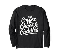 Coffee Chaos And Cuddles Maglia a Manica