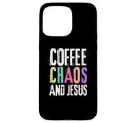Coffee Chaos And Jesus Christ Christian Religious Love Faith Custodia per iPhone 15 Pro Max