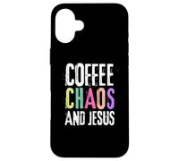Coffee Chaos And Jesus Christ Christian Religious Love Faith Custodia per iPhone 16 Plus