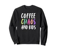 Coffee Chaos And Kids Coffee Single Or Co-Parent Mom Dad Felpa