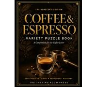 Coffee & Espresso Variety Puzzle Book: A Companion for the Coffee Lover