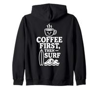 Coffee First Then Surf Fun Beach Wave Tavola da Surf Amante dell'Oceano Felpa con Cappuccio
