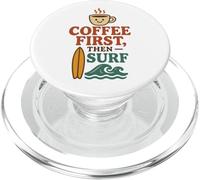 Coffee First Then Surf Retro Surfboard Wave Funny Surf PopSockets PopGrip per MagSafe