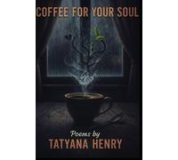 Coffee For Your Soul