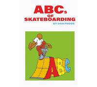 "COFFEE GUYS " ABCs OF SKATEBOARDING: ABCs OF SKATEBOARDING
