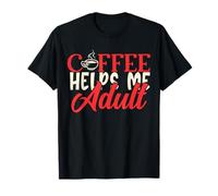 Coffee helps me, abbigliamento per adulti e donne, umorismo, mamma, uomo, genitore, papà Maglietta