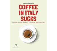 Coffee in Italy sucks