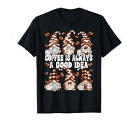 Coffee Is Always A Good Idea Funny GNOME Graphic Coffee Crew Maglietta