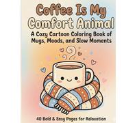 Coffee is my Comfort Animal