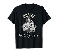 Coffee is My Religion - Popolare caffè Chiesa Maglietta