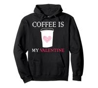 Coffee Is My Valentine Cuore caffè Felpa con Cappuccio