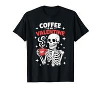 Coffee Is My Valentine Funny Skeleton Coffee Lover Maglietta