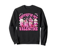 Coffee Is My Valentine Graphic Pink Latte Love Single Mom Felpa