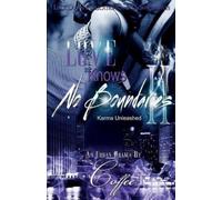 Coffee Love Knows No Boundaries 2 (Tascabile) Love Knows No Boundaries