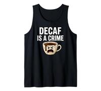 Coffee Lover Decaf Is A Crime Funny Caffeine Addict Canotta