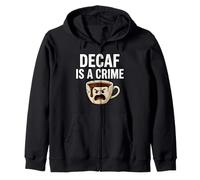 Coffee Lover Decaf Is A Crime Funny Caffeine Addict Felpa con Cappuccio