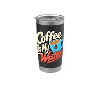 Coffee Lover Il caffè è il mio scherzo mattutino sull'acqua Bicchiere termico in acciaio inox doppia parete