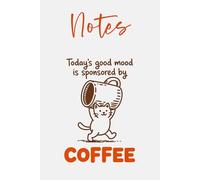 Coffee Lovers Notebook: Composition Book, 6" x 9" - 120 Lined Pages, Funny Cat Journal, Cute Kawaii Coffee Notes