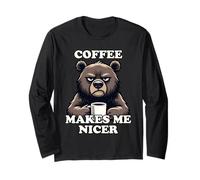 Coffee Makes Me Nicer Maglia a Manica