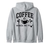 Coffee Makes Me Poop Cup Saying Coffee Makes Me Poop Coffee Felpa con Cappuccio