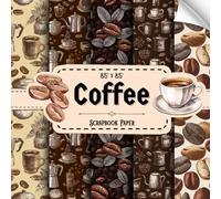 Coffee Scrapbook Paper: 20 Double Sided Sheets, Vintage Coffee Pattern for Wrapping, Decoupage, Origami, Crafting, & More