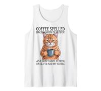 Coffee Spelled Backwards Is Eeffoc Canotta