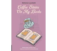Coffee Stains On My Books: 1