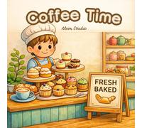 Coffee Time : A Relax Coloring Journey