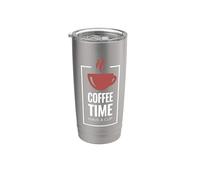 Coffee Time. Have A Cup. Design divertente per bevitori di caffè Bicchiere termico in acciaio inox doppia parete