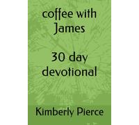 coffee with James 30 day devotional