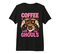 Coffee with My Ghouls Halloween Coffee Lover Maglietta Premium