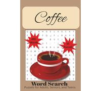 Coffee Word Search Puzzel Book: Word Searches with easy to read print about Coffee, Coffee drinking, Coffee Lovers, | 6x9 inches, 110 pages| 50+ ... Gift for Vacation , Holidays, and Free time.