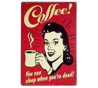 Coffee! You Can Sleep When You are Dead, targa in latta vintage in metallo, 20,3 x 30,5 cm