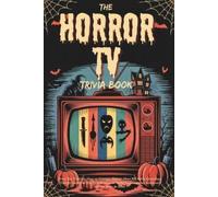 Coffeeroom Publishing The Horror TV Trivia Book (Tascabile)