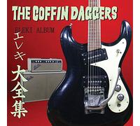 Coffin Daggers, The - Eleki Album