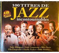 COFFRET 100 TITRES DE JAZZ INCONTOURNABLES - VOL 1 - 4 CD -