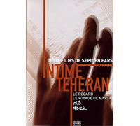 Coffret de Sepideh Farsi, Intime Téhéran 2 DVD: Le regard / Le mariage de Maryam