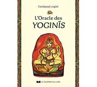 Coffret L'Oracle des yoginis: Contient : 65 cartes, un livre illustré et un sac satiné pour protéger les cartes