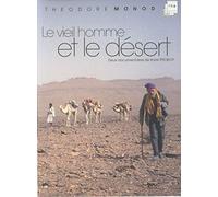 Coffret theodore monod : le veil homme et le desert ; le veil homme, le desert et la meteorite