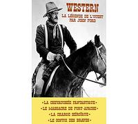 Coffret western, la légende de l'ouest : la chevauchée fantastique ; le massacre de fort apache ; la charge héroique
