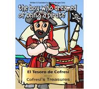Cofresi's Treasures / El de Tesoro de Cofresi: Story & Coloring Book Collection / Coleccion de Cuentos para Colorear: Volume 2