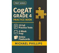 CogAT Grade 4 Practice Book: 15 Full-Length PHR Practice Tests - Realistic HR Certification Exam Simulations for First-Time Success