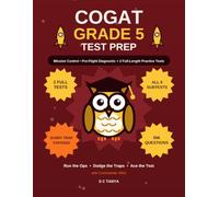 COGAT Grade 5 Test Prep: Level 11 Workbook with 2 Full-Length Practice Tests, 556 Questions, Diagnostic Skill Radar, and Every Answer Explained - Verbal, Quantitative & Nonverbal