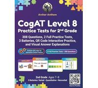 CogAT Level 8 Gifted Practice Tests for 2nd Grade: 308 Questions, 2 Full Practice Tests, 3 Batteries, QR Code Interactive Practice, and Visual Answer Explanations